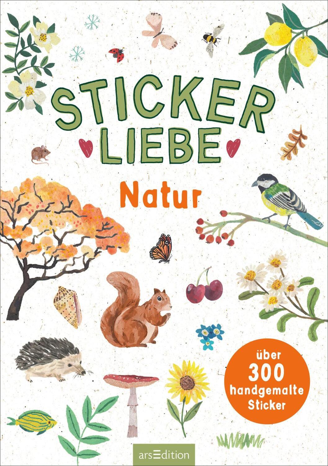 Bild: 4014489134442 | Stickerliebe - Natur | Über 300 handgemalte Sticker | Sofroniou | 2024