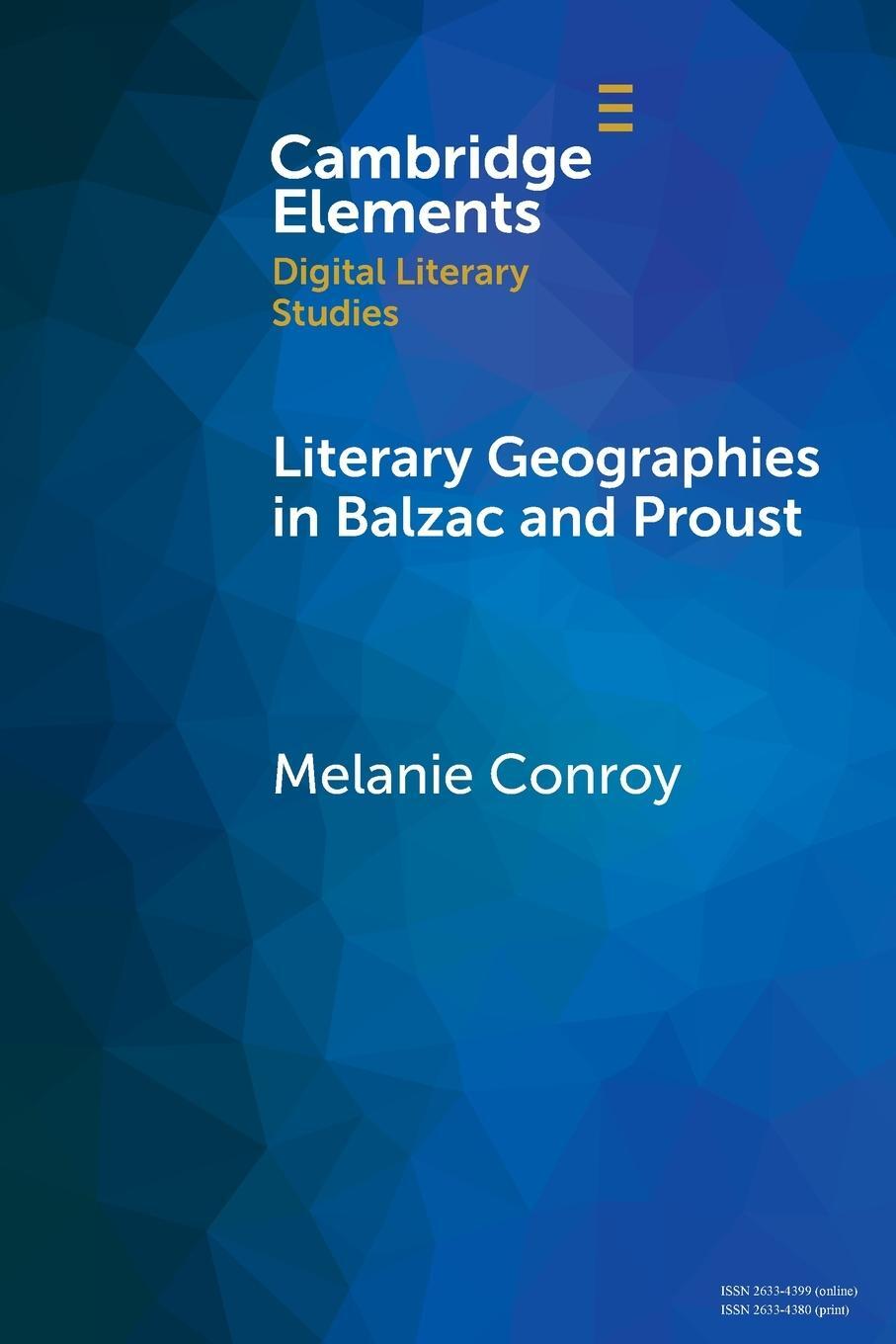 Cover: 9781108994910 | Literary Geographies in Balzac and Proust | Melanie Conroy | Buch