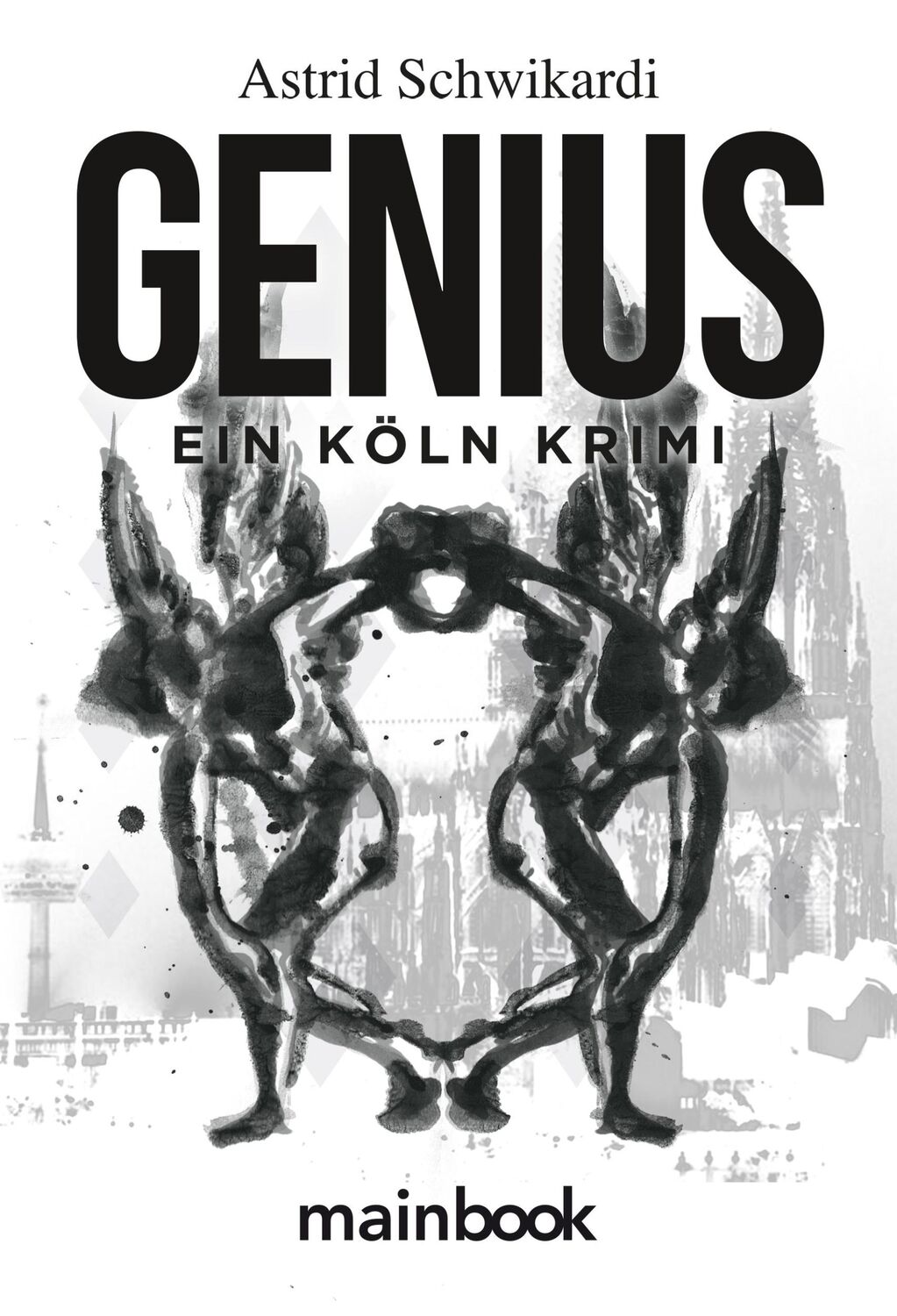 Cover: 9783948987893 | Genius | Köln Krimi | Astrid Schwikardi | Taschenbuch | 234 S. | 2024