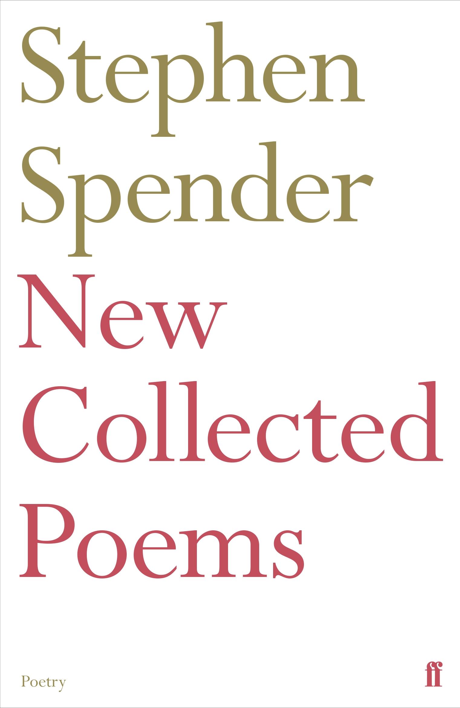 Cover: 9780571347728 | New Collected Poems of Stephen Spender | Stephen Spender | Taschenbuch