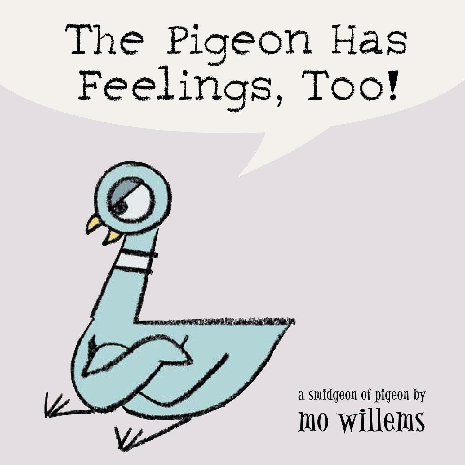 Cover: 9780786836505 | The Pigeon Has Feelings, Too! | Mo Willems | Buch | Papp-Bilderbuch