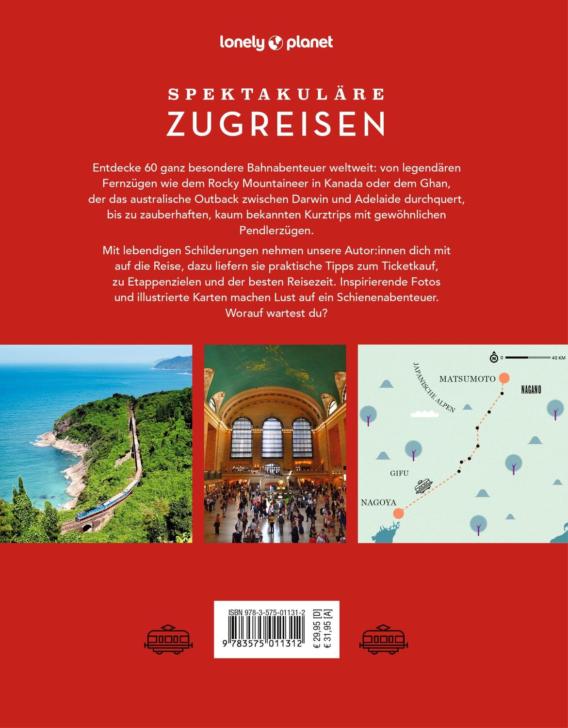 Rückseite: 9783575011312 | LONELY PLANET Bildband Spektakuläre Zugreisen | Lonely Planet | Buch