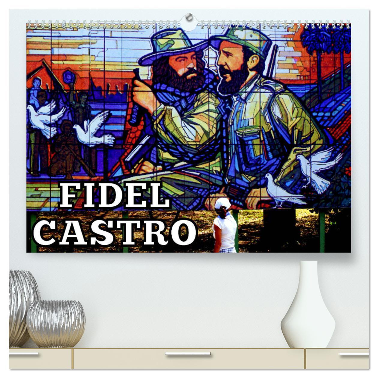 Cover: 9783435602063 | FIDEL CASTRO (hochwertiger Premium Wandkalender 2025 DIN A2 quer),...