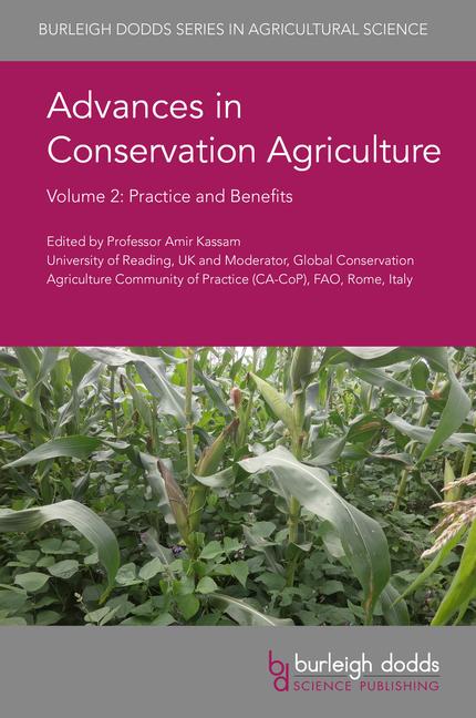 Cover: 9781786762689 | Advances in Conservation Agriculture Volume 2 | Practice and Benefits