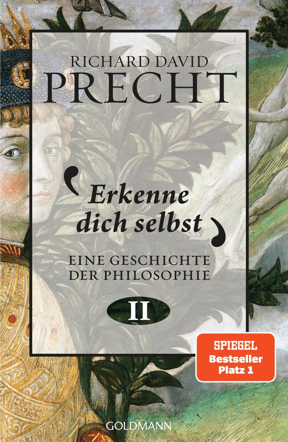 Cover: 9783442313679 | Erkenne dich selbst | Geschichte der Philosophie 2 | Precht | Buch