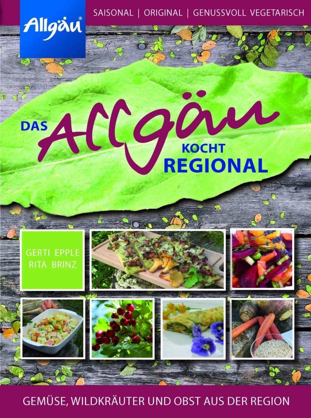 Bild: 9783955510084 | Das Allgäu kocht regional | Rita Brinz (u. a.) | Buch | Deutsch | 2015