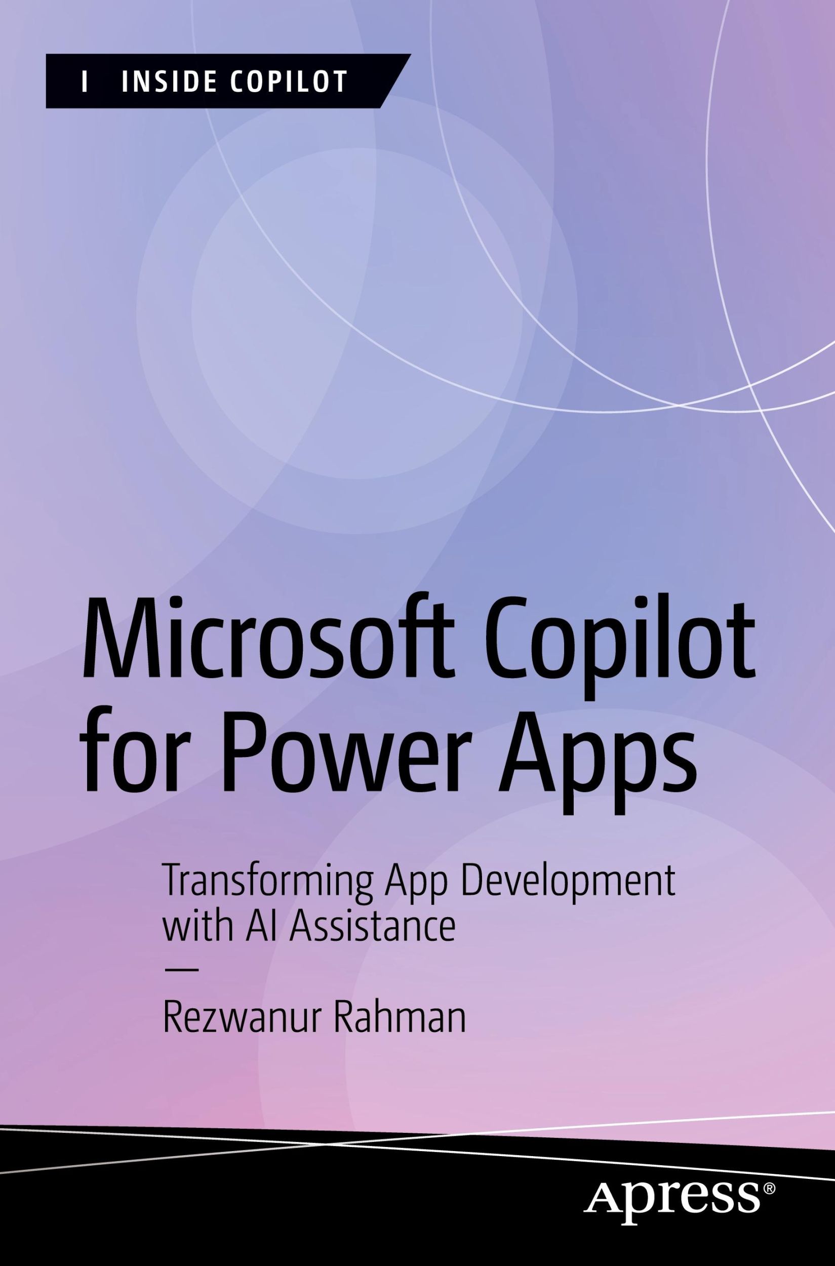 Cover: 9798868805110 | Microsoft Copilot for Power Apps | Rezwanur Rahman | Taschenbuch | xxv