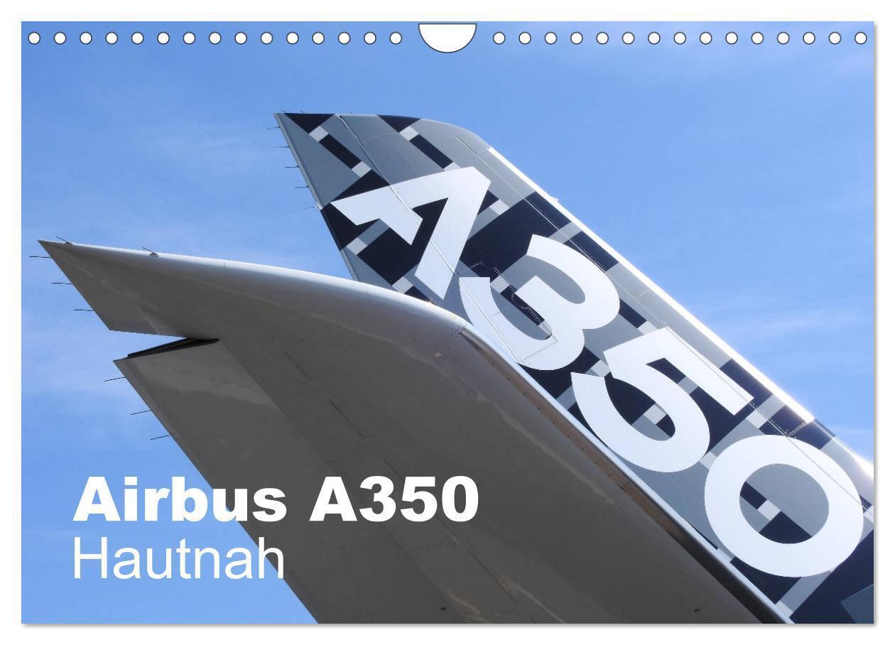 Cover: 9783435282258 | Airbus A350 Hautnah (Wandkalender 2025 DIN A4 quer), CALVENDO...