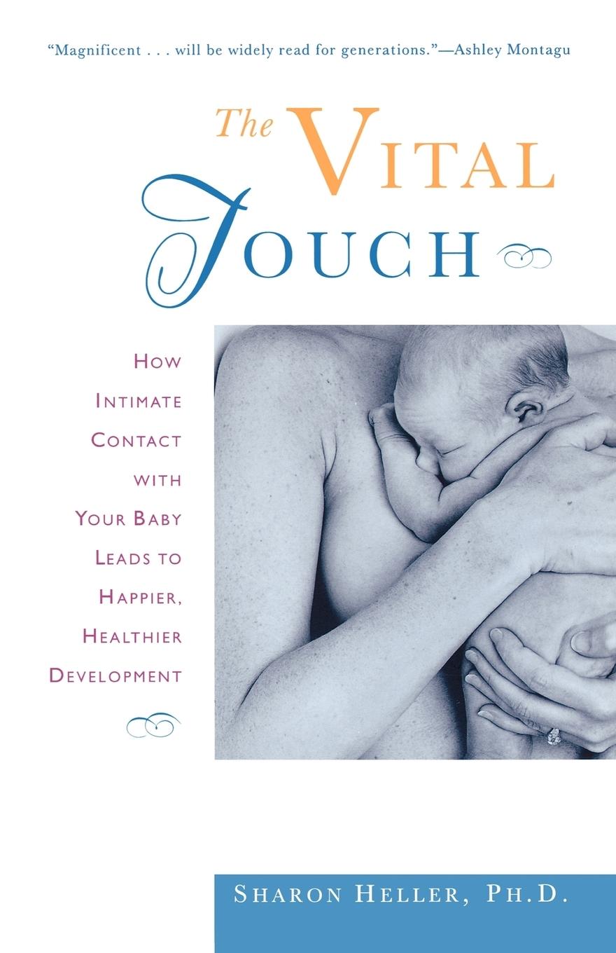 Cover: 9780805053548 | The Vital Touch | Sharon Heller | Taschenbuch | Englisch | 2000