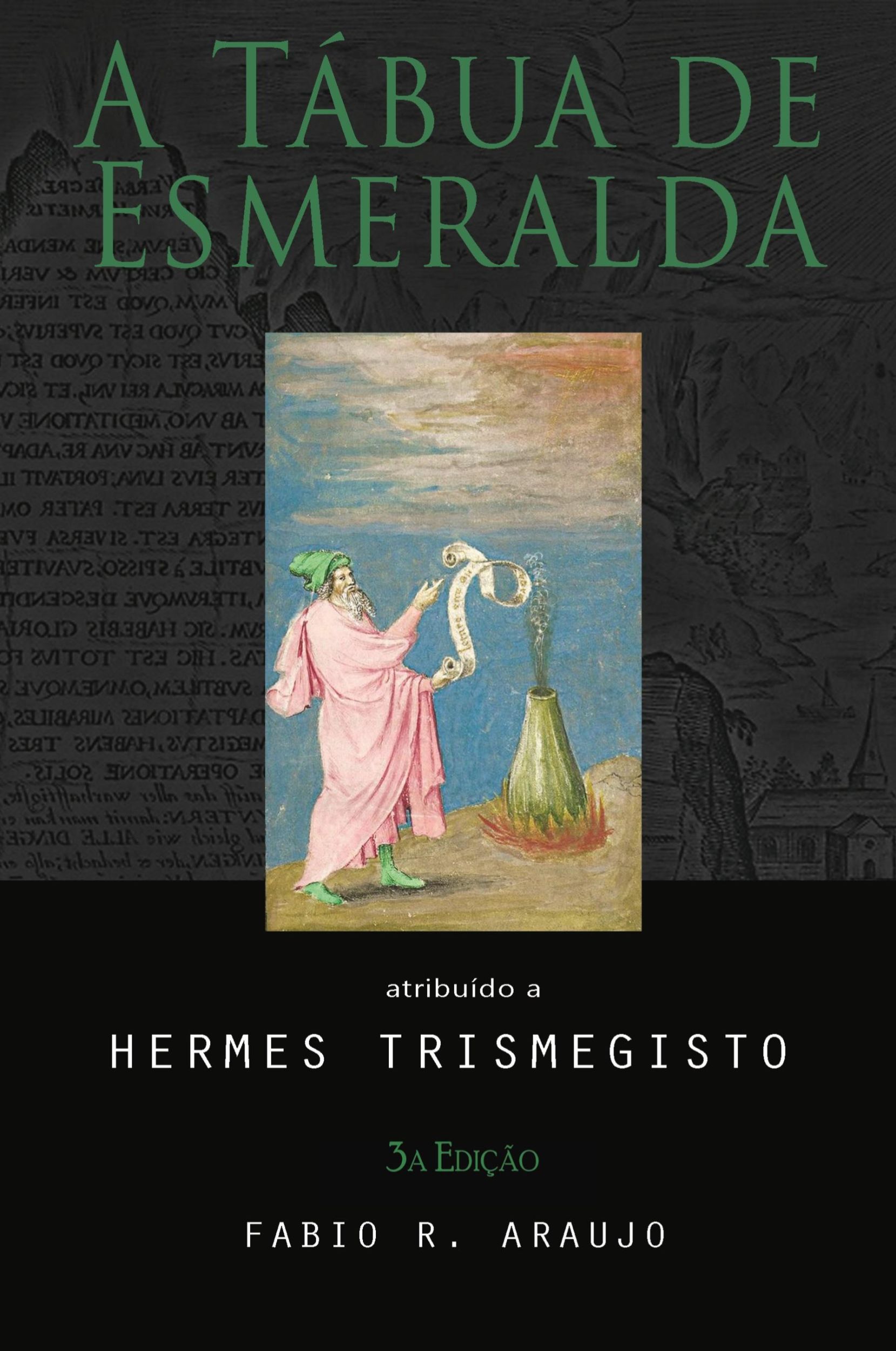 Cover: 9781609423469 | A Tábua de Esmeralda | Hermes Trismegisto | Taschenbuch | 2017