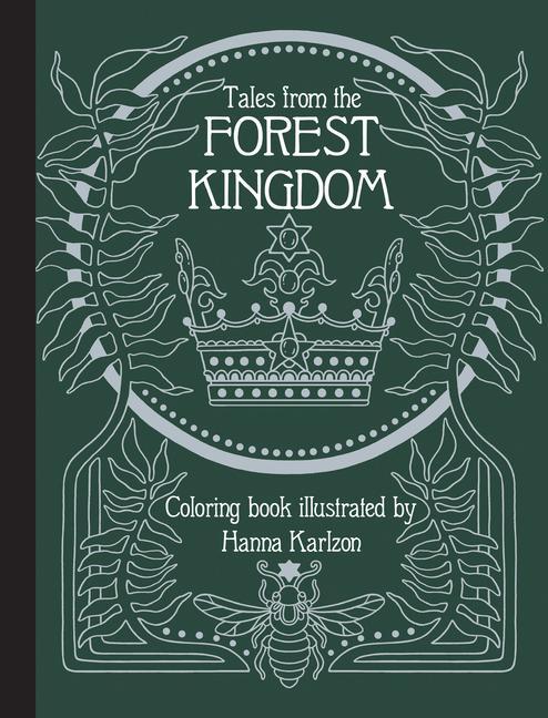 Cover: 9781423658344 | Tales from the Forest Kingdom Coloring Book | Hanna Karlzon | Buch