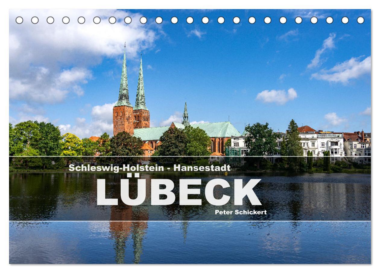 Cover: 9783457148891 | Schleswig-Holstein - Hansestadt Lübeck (Tischkalender 2025 DIN A5...