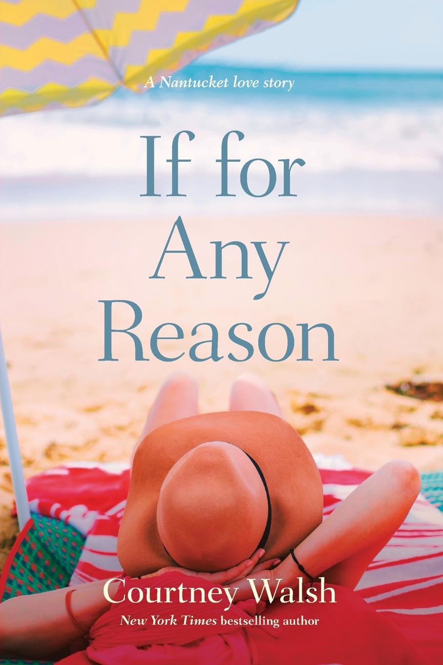 Cover: 9781496434395 | If for Any Reason | Court Walsh | Taschenbuch | Englisch | 2020