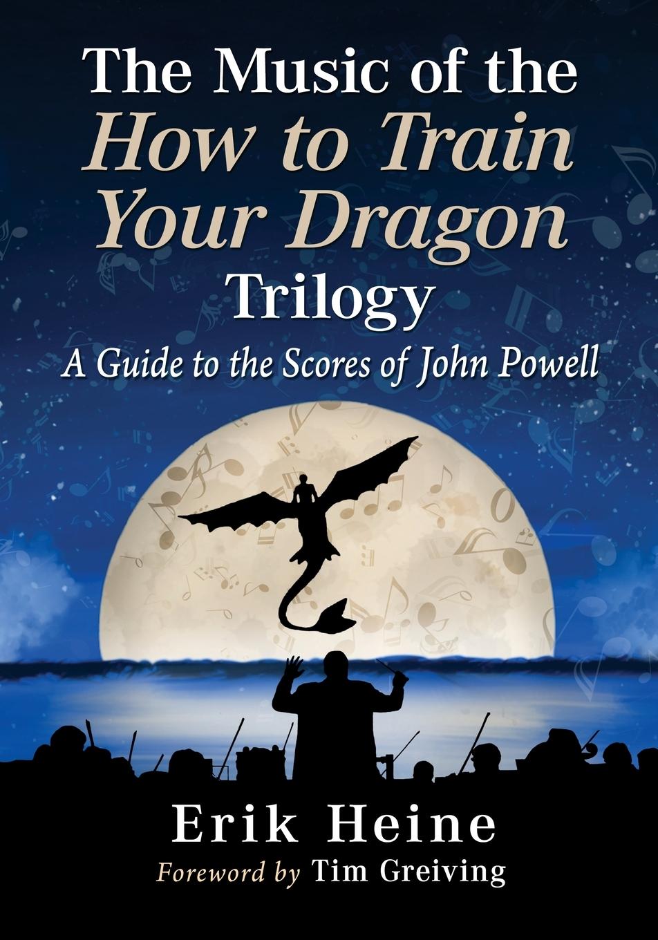 Cover: 9781476693675 | The Music of the How to Train Your Dragon Trilogy | Erik Heine | Buch