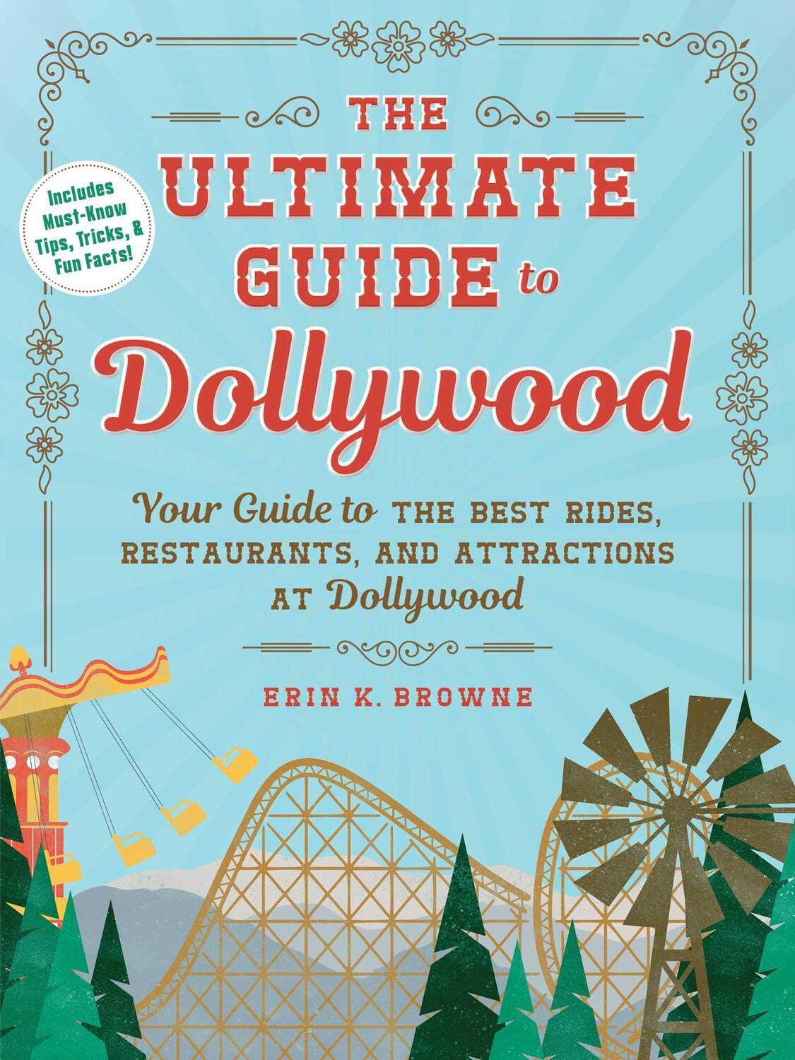 Cover: 9781507222225 | The Ultimate Guide to Dollywood | Erin Browne | Taschenbuch | Englisch