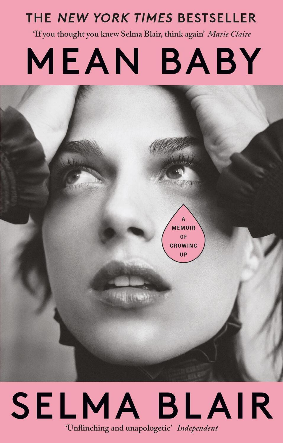 Cover: 9780349013848 | Mean Baby | A Memoir of Growing Up | Selma Blair | Taschenbuch | 2023