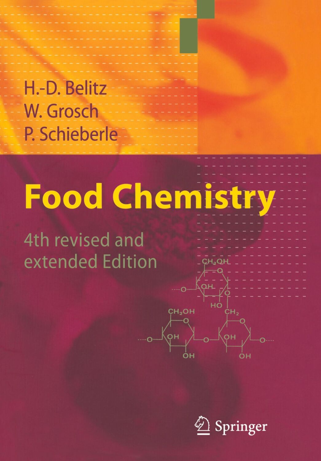 Cover: 9783540699354 | Food Chemistry | H. -D. Belitz (u. a.) | Taschenbuch | Paperback