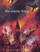 Cover: 9783833404375 | Nie wieder Krieg | Wolfgang Link | Taschenbuch | Paperback | 52 S.