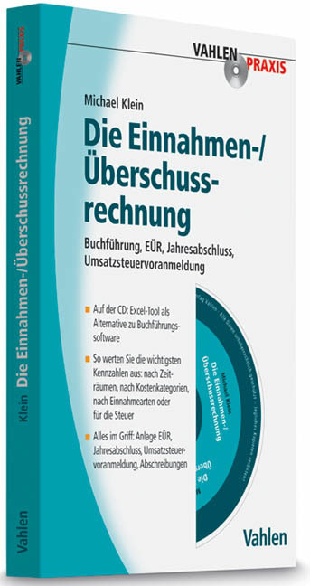 Cover: 9783800637935 | Die Einnahmen-/Überschussrechnung, m. CD-ROM | Michael Klein | Buch