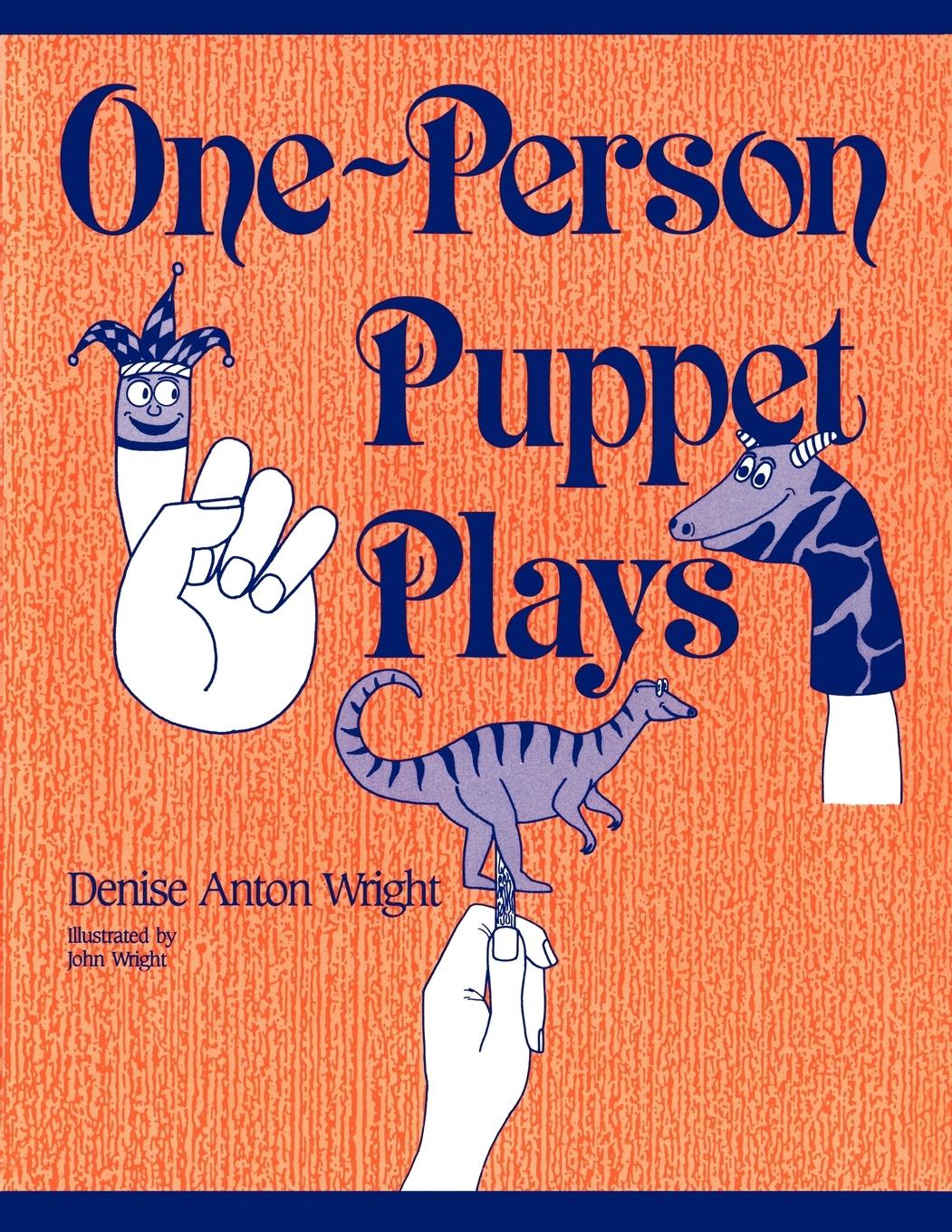 Cover: 9780872877429 | One-Person Puppet Plays | Denise Wright | Taschenbuch | Englisch