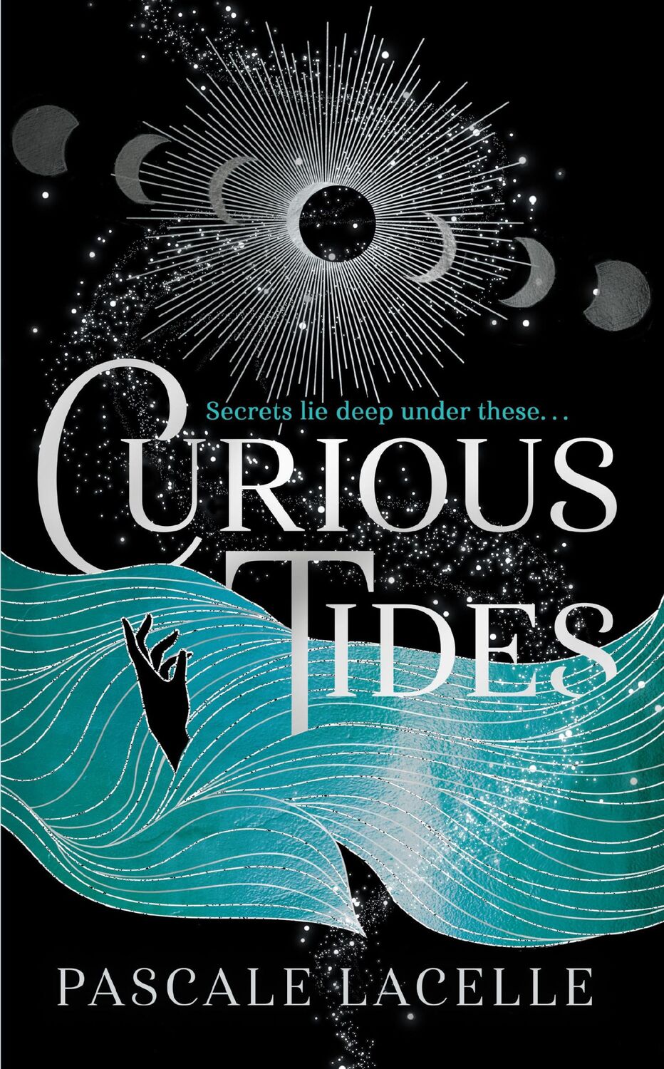 Cover: 9781398527362 | Curious Tides | Pascale Lacelle | Taschenbuch | 544 S. | Englisch