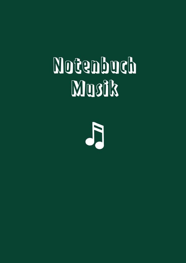 Cover: 9783758458071 | Notenheft: Dein Musikheft mit Noten | DE | Sandra A. | Taschenbuch