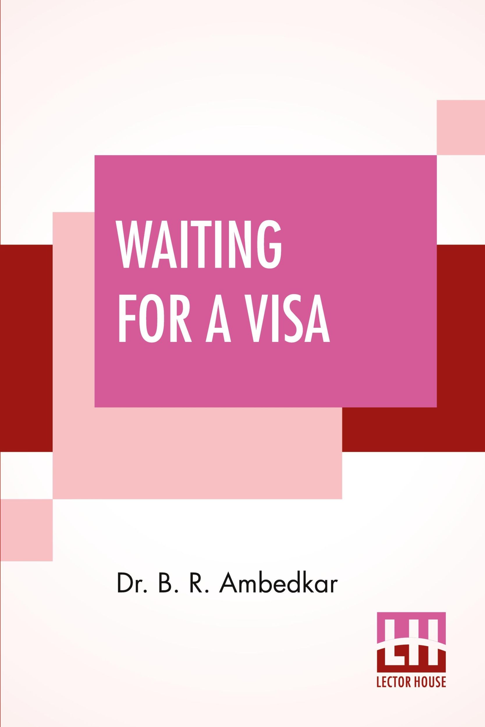 Cover: 9789354206344 | Waiting For A Visa | B. R. Ambedkar | Taschenbuch | Englisch | 2021