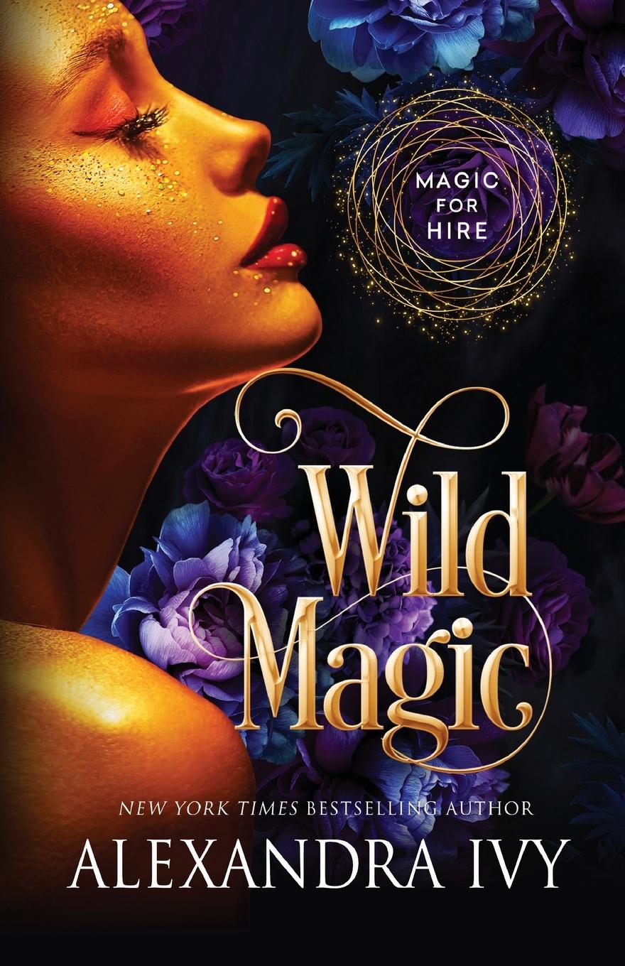 Cover: 9781516111411 | Wild Magic | Alexandra Ivy | Taschenbuch | Einband - flex.(Paperback)