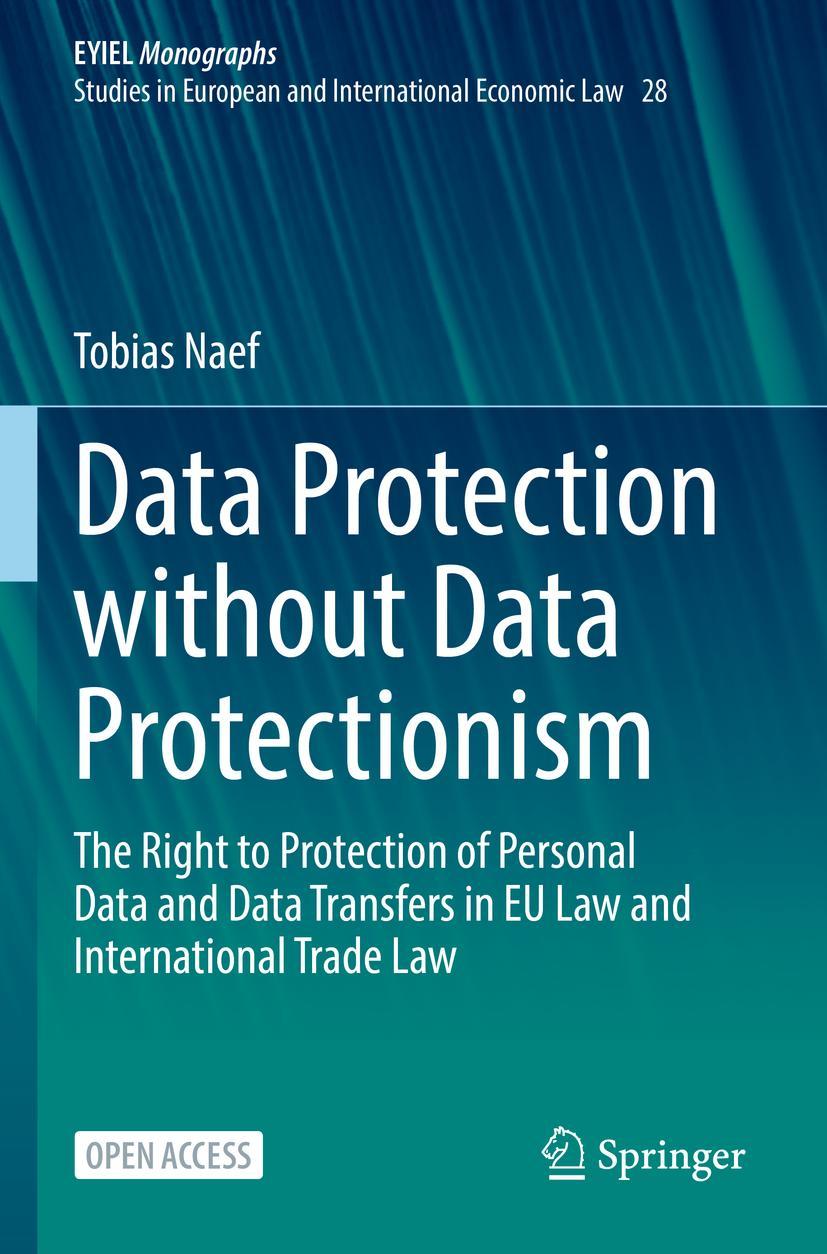 Cover: 9783031198953 | Data Protection without Data Protectionism | Tobias Naef | Taschenbuch