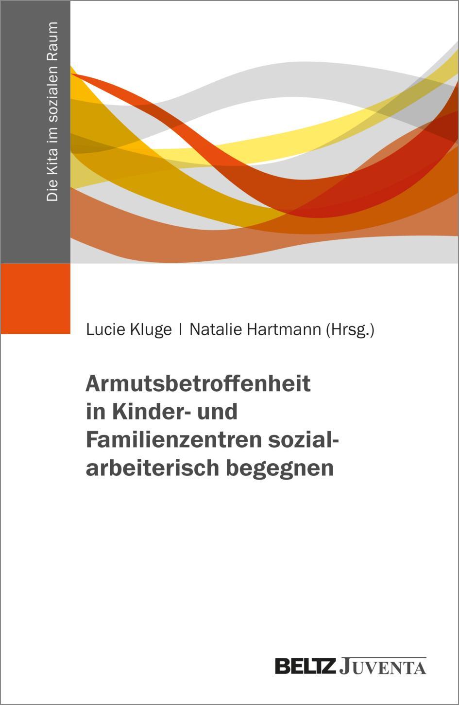 Cover: 9783779972181 | Armutsbetroffenheit in Kinder- und Familienzentren...