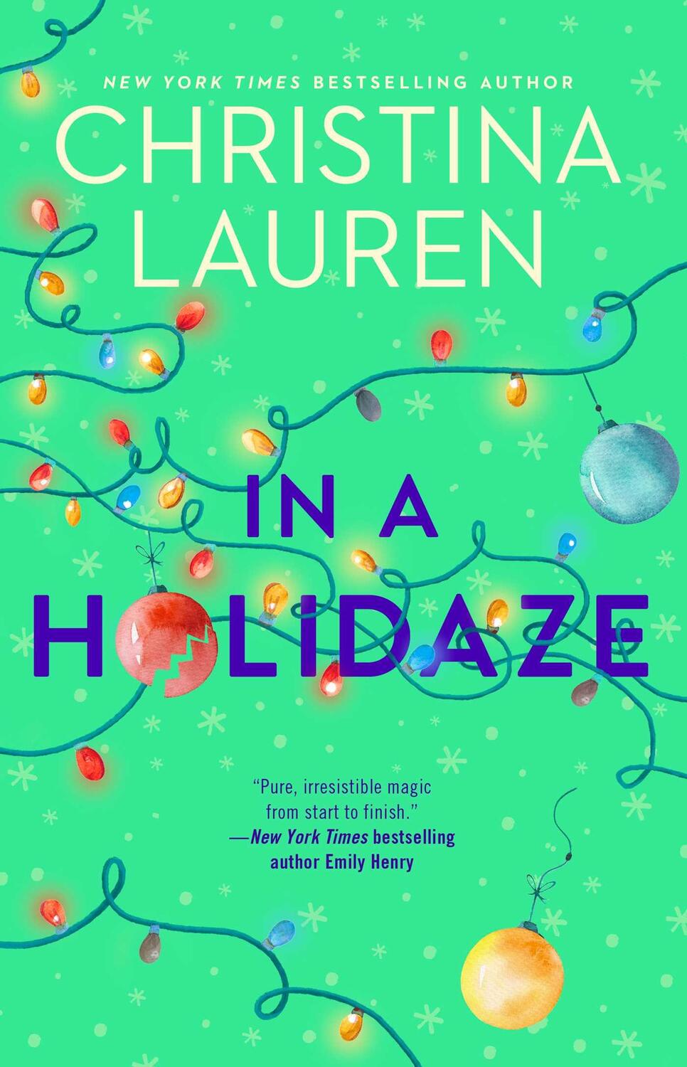 Cover: 9781982123949 | In a Holidaze | Christina Lauren | Taschenbuch | Englisch | 2020