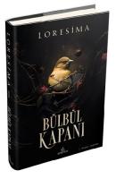 Cover: 9786256090200 | Bülbül Kapani 1 (Ciltli) | Loresima | Taschenbuch | Türkisch | 2024