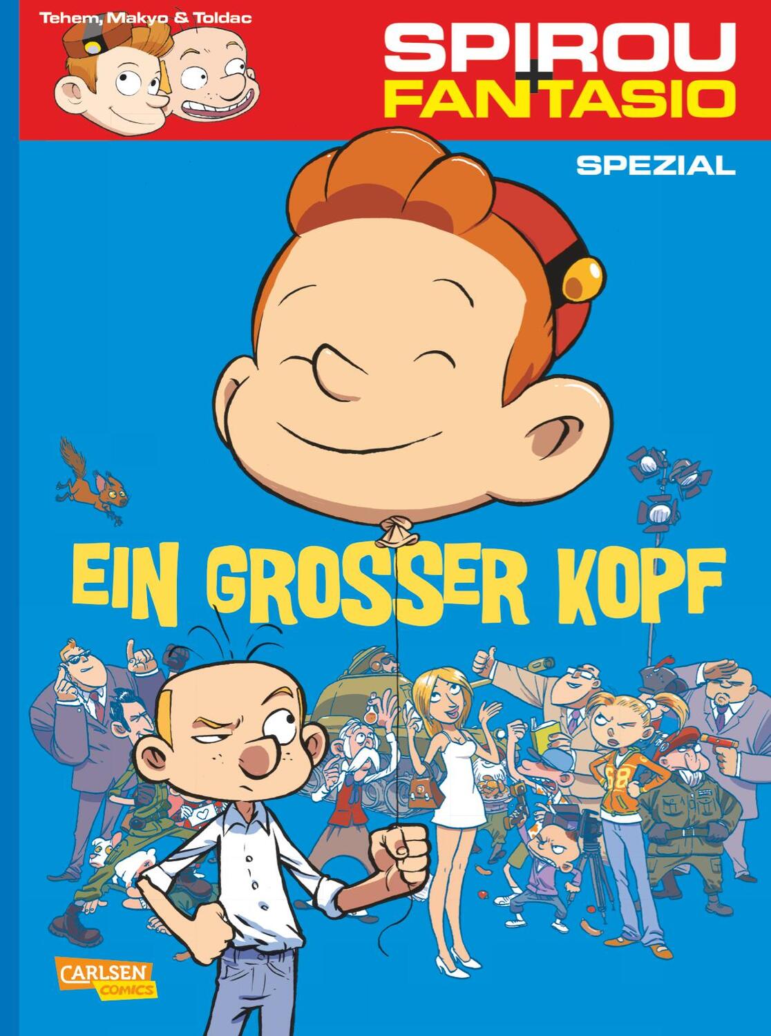 Cover: 9783551775900 | Spirou &amp; Fantasio Spezial 20: Ein großer Kopf | Makyo (u. a.) | Buch