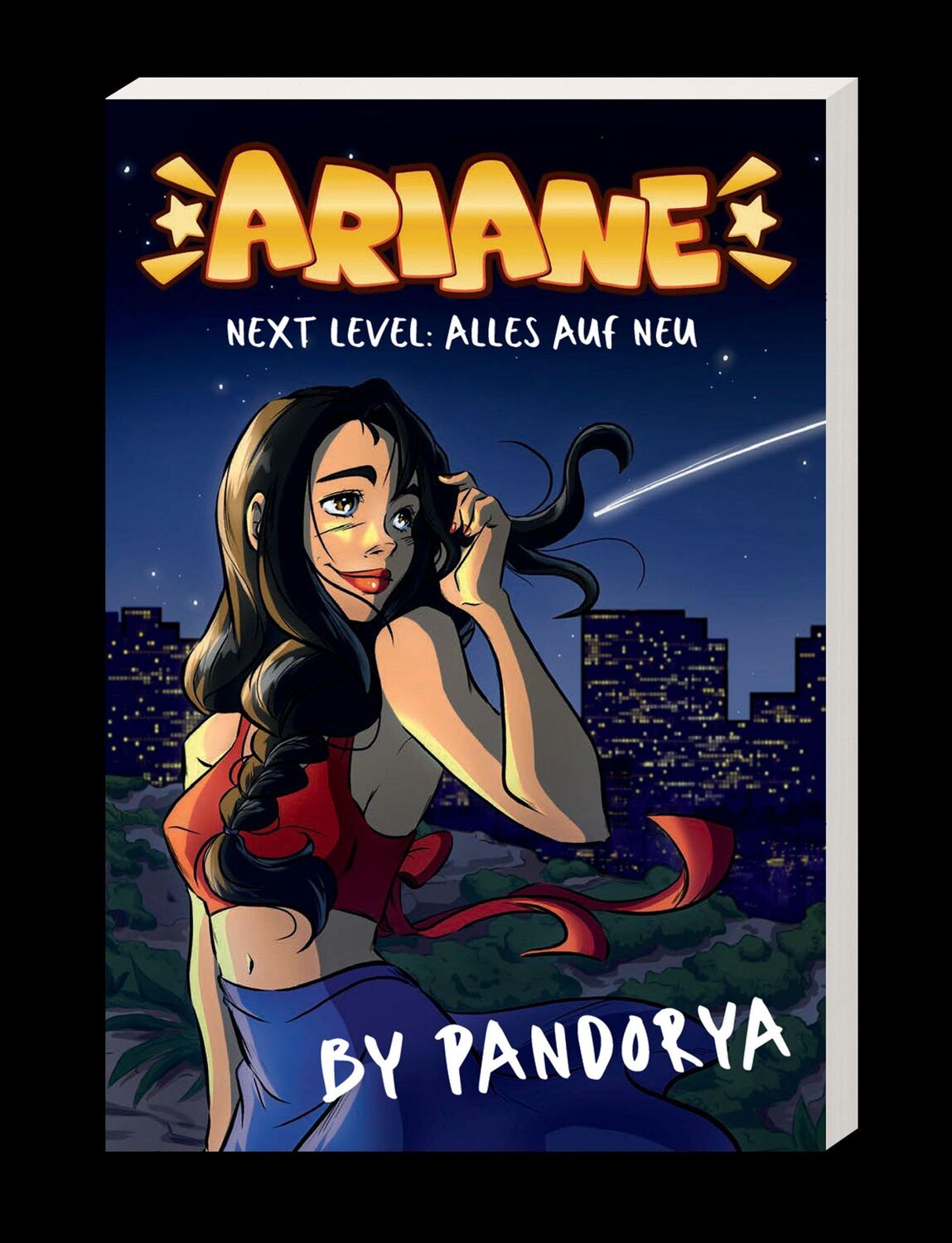 Bild: 9783733550271 | Ariane - Next Level: Alles auf neu | Band 1 | Pandorya | Taschenbuch