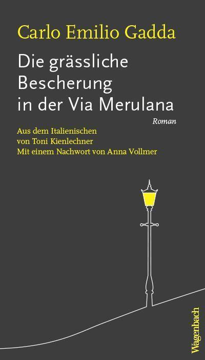 Cover: 9783803133564 | Die grässliche Bescherung in der Via Merulana | Carlo Emilio Gadda