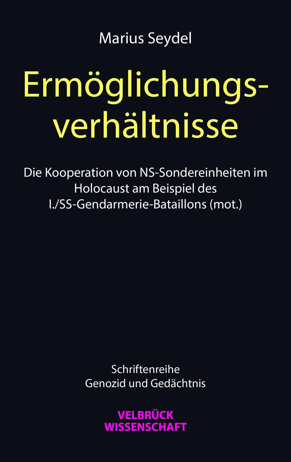 Cover: 9783958323360 | Ermöglichungsverhältnisse | Marius Seydel | Taschenbuch | 640 S.