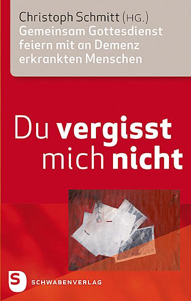 Cover: 9783796617409 | Du vergisst mich nicht | Christoph Schmitt | Taschenbuch | 144 S.