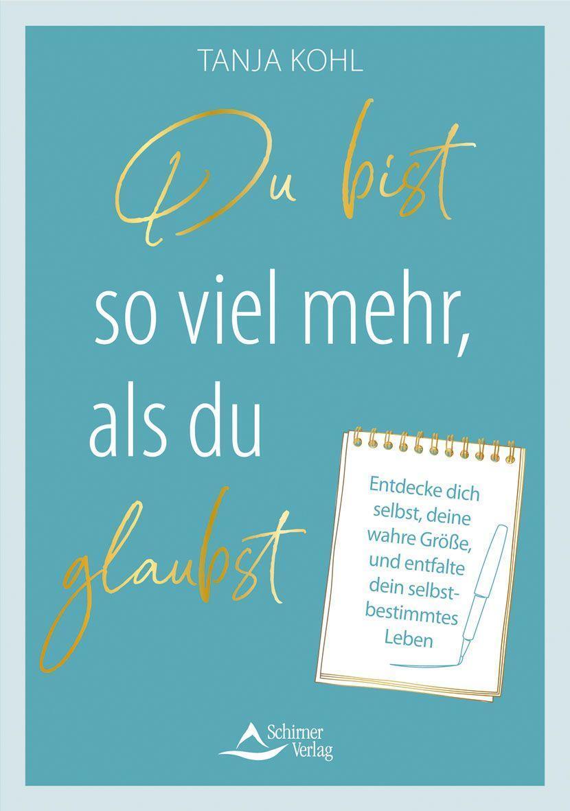 Cover: 9783843415200 | Du bist so viel mehr, als du glaubst | Tanja Kohl | Taschenbuch | 2023