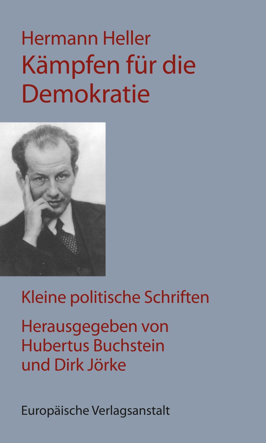 Cover: 9783863931674 | Kämpfen für die Demokratie | Kleine politische Schriften | Heller