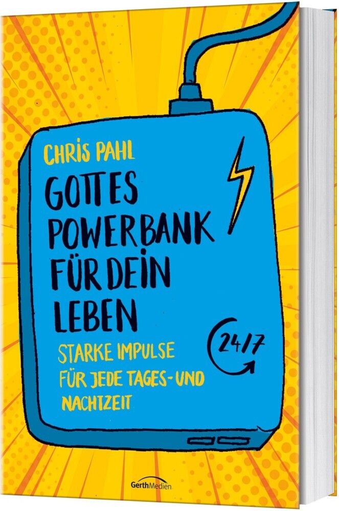 Cover: 9783957345554 | Gottes Powerbank für dein Leben | Chris Pahl | Buch | 224 S. | Deutsch