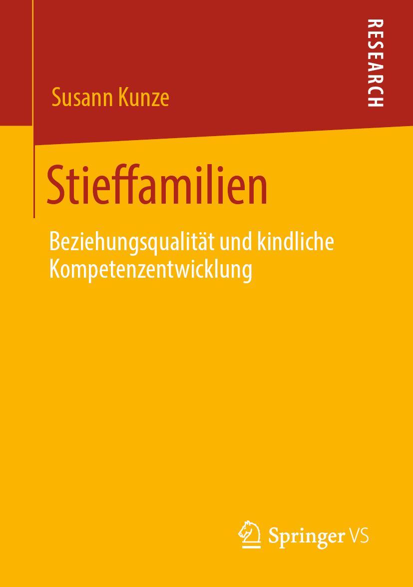 Cover: 9783658287771 | Stieffamilien | Beziehungsqualität und kindliche Kompetenzentwicklung