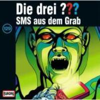 Cover: 828766712926 | Die drei ??? 129. SMS aus dem Grab (drei Fragezeichen) CD | Audio-CD