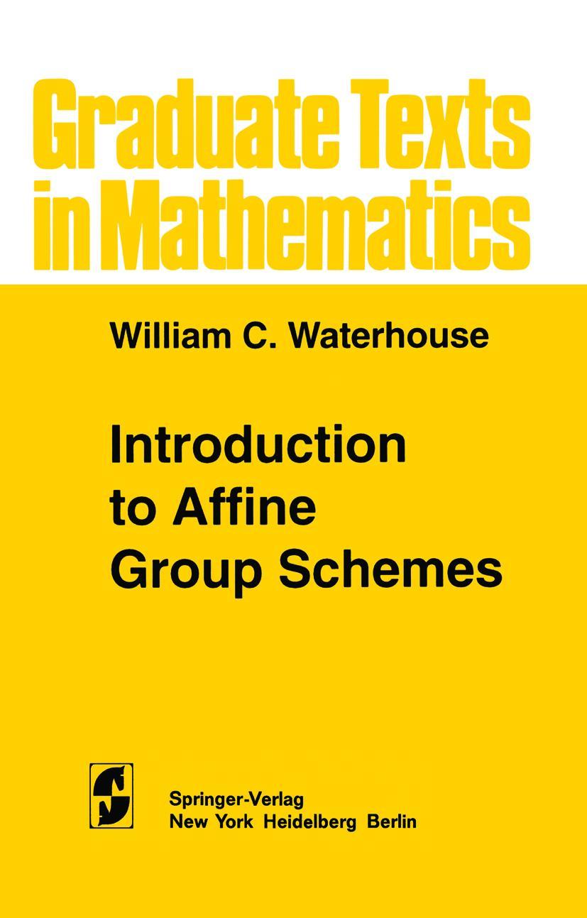 Cover: 9781461262190 | Introduction to Affine Group Schemes | W. C. Waterhouse | Taschenbuch