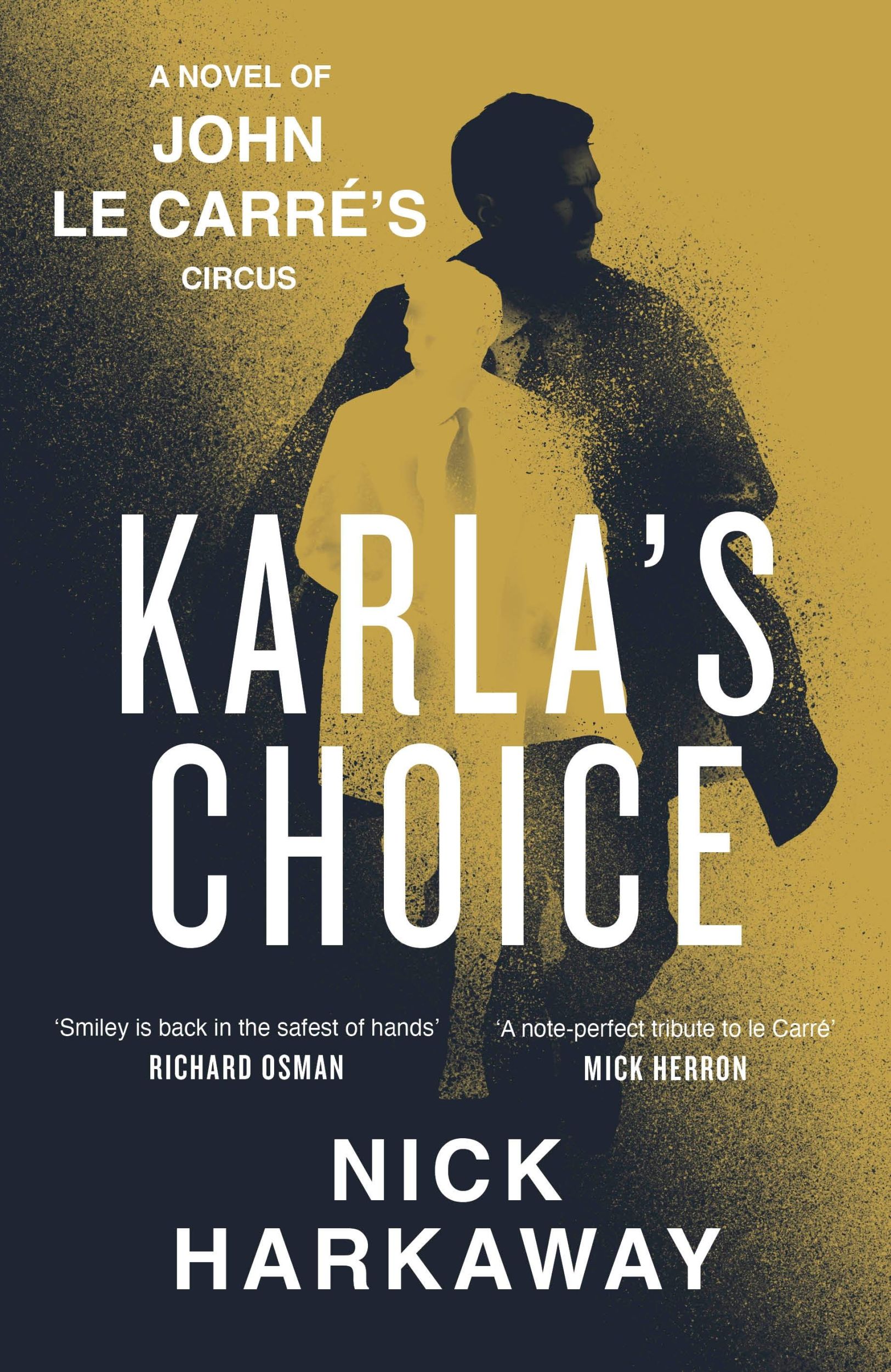 Cover: 9780241714904 | Karla's Choice | A John le Carre Novel | John Le Carre (u. a.) | Buch