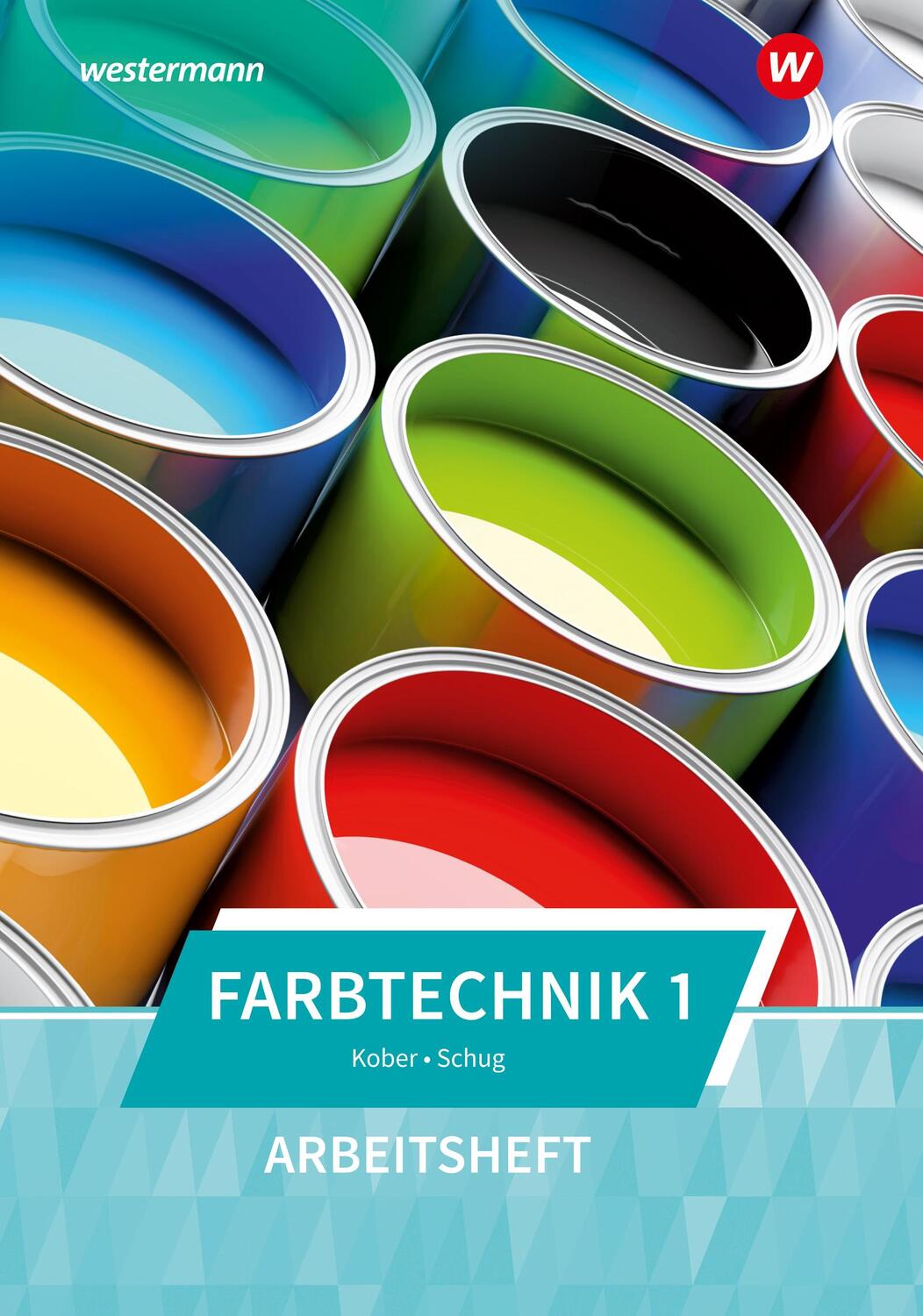 Cover: 9783427366089 | Farbtechnik 1 Arbeitsheft | Gerold Kober (u. a.) | Broschüre | 59 S.