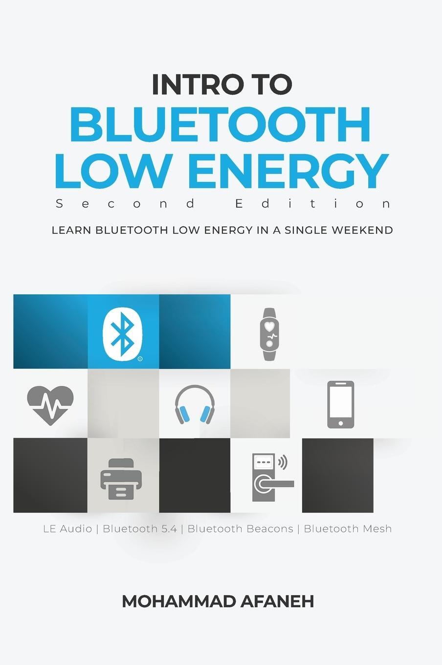 Cover: 9798989122608 | Intro to Bluetooth Low Energy | Mohammad Afaneh | Buch | Englisch