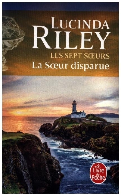 Cover: 9782253262381 | Les sept soeurs - La Soeur disparue | Lucinda Riley | Taschenbuch