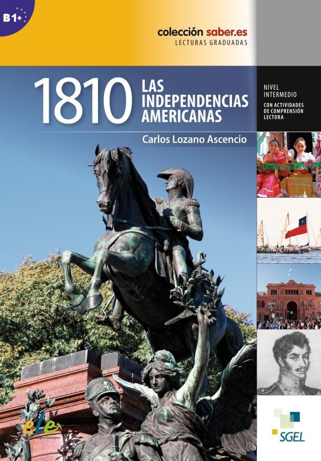 Cover: 9783193045065 | 1810: Las independencias americanas | Carlos Lozano Ascencio | Buch