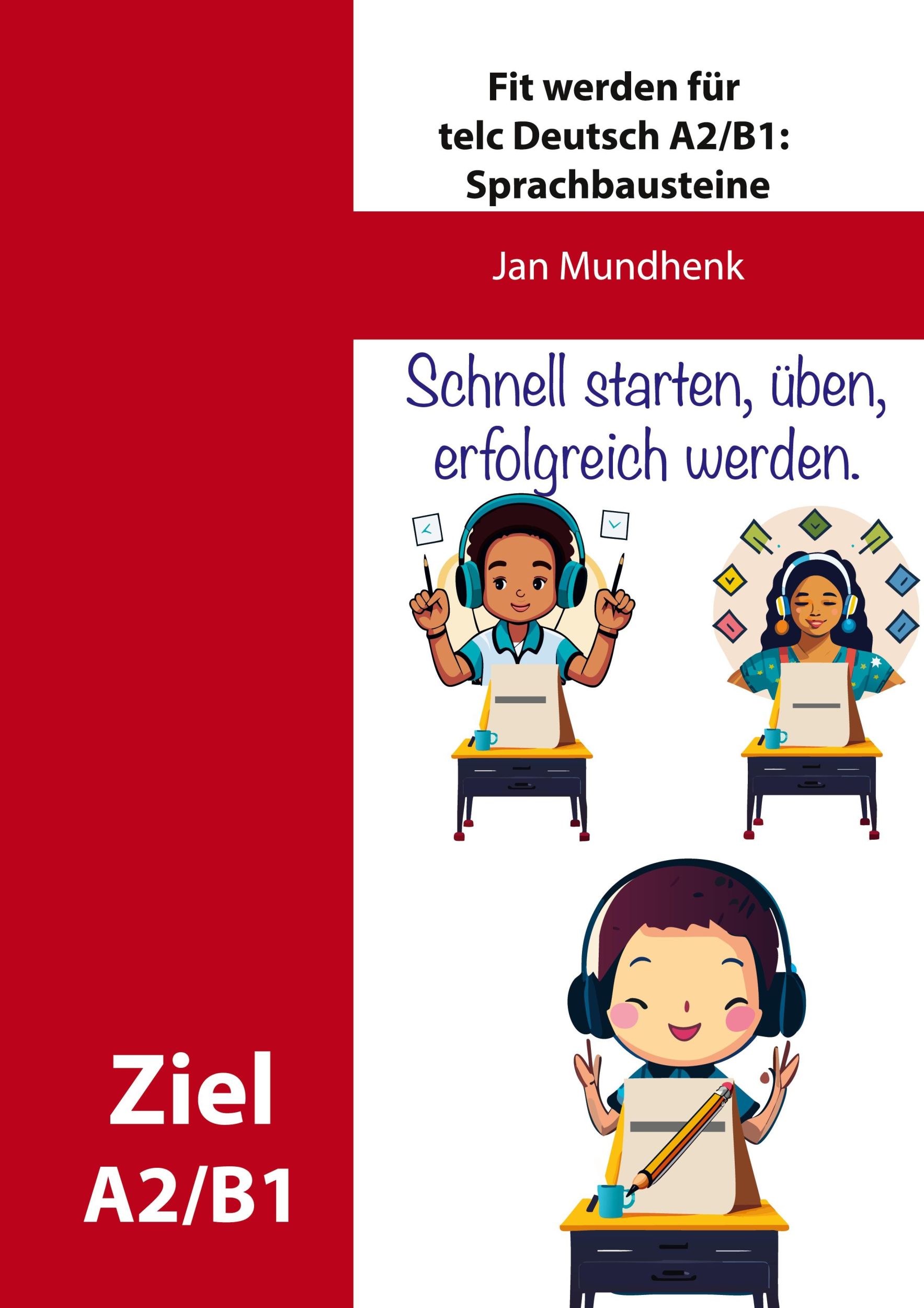 Cover: 9783769310337 | Fit werden für telc Deutsch A2/B1: Sprachbausteine | Jan Mundhenk