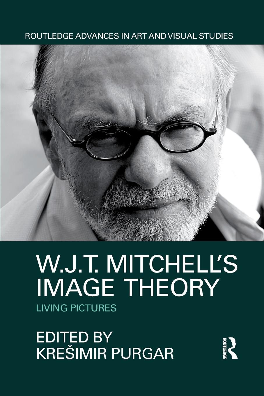 Cover: 9780367876562 | W.J.T. Mitchell's Image Theory | Living Pictures | Kre¿imir Purgar